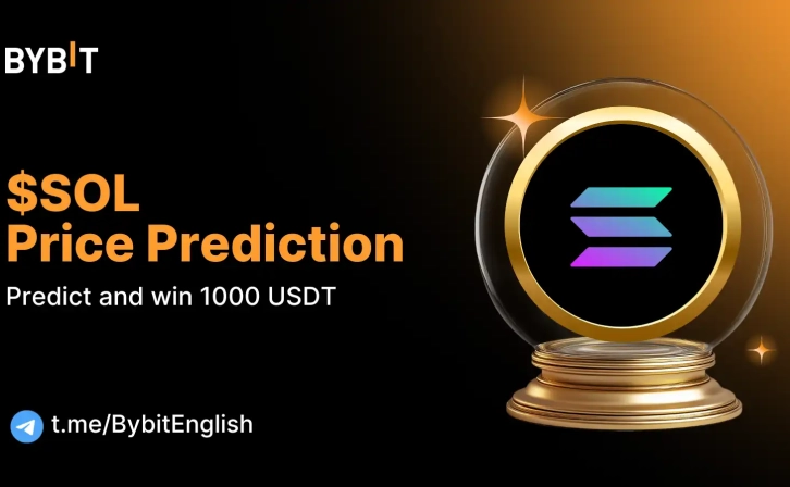 Chance to Win 1000 USDT with Bybit $SOL Prediction!